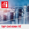 Tạp chí kinh tế - RFI Tiếng Việt