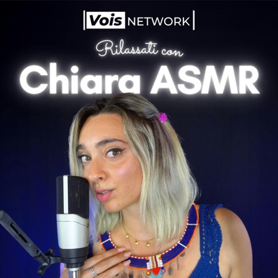 Rilassati con Chiara ASMR:Chiara ASMR