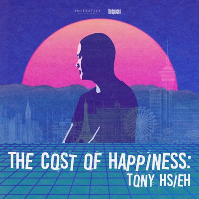 The Cost of Happiness: Tony Hsieh:Imperative Entertainment and Vespucci