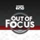 Out Of Focus Full | 18 May 2024