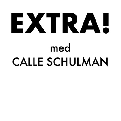Extra med Calle Schulman:Schulman Calle