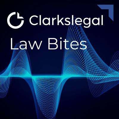 Clarkslegal Law Bites