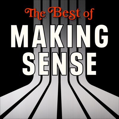 The Best of Making Sense with Sam Harris:Sam Harris