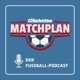 Matchplan - Der Fußball-Podcast der OÖN