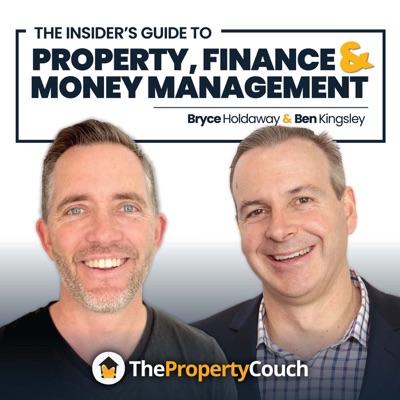 The Property Couch:Bryce Holdaway & Ben Kingsley