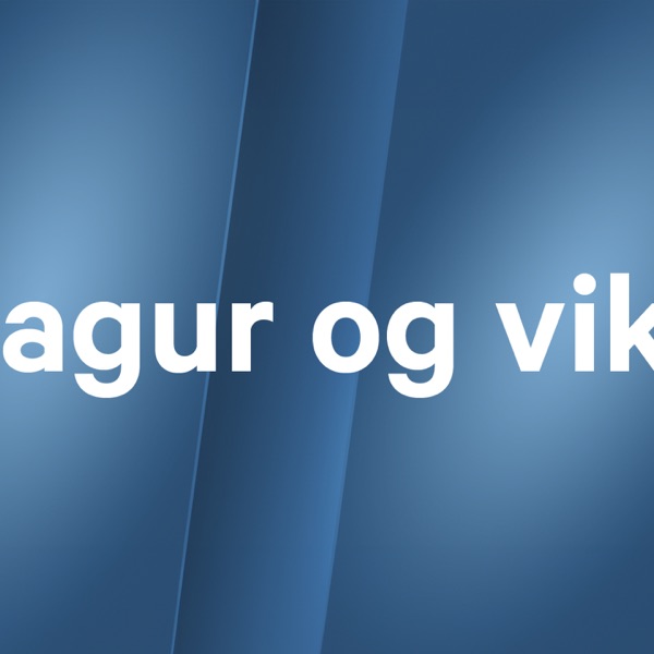 Dagur og vika