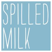 Spilled Milk - Molly Wizenberg and Matthew Amster-Burton