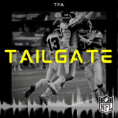 Tailgate : le podcast NFL de The Free Agent - Tailgate : le podcast NFL de The Free Agent