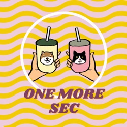 一個等 One More Sec