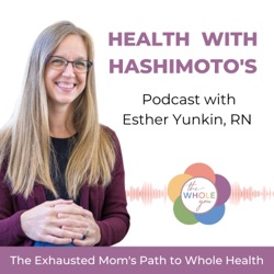132 // Spoon Theory & Hashimoto's Fatigue