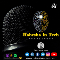 Habesha in Tech podcast