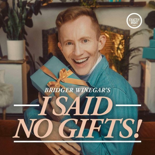 I Said No Gifts!