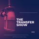 The Transfer Show