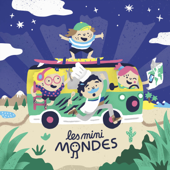 Les musiques et histoires des Mini Mondes - Les Mini Mondes