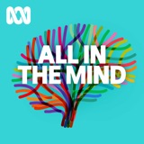 Image of All In The Mind podcast