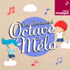 Les aventures d'Octave et Melo - France Musique