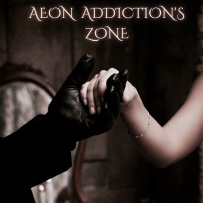 AEON ADDICTION's ZONE