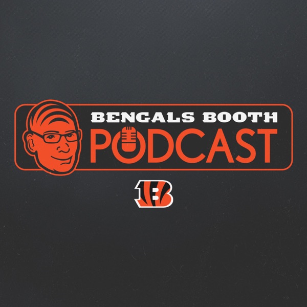 Bengals Booth Podcast