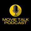 The Movie Talk Podcast - Jake Turner