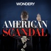 American Scandal