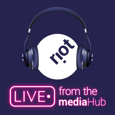 Riot Radio - Live from the Media Hub