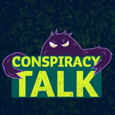 Conspiracy Talk The Podcast