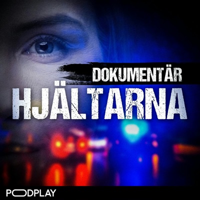 Dokumentär: Hjältarna Dokumentär: Hjältarna