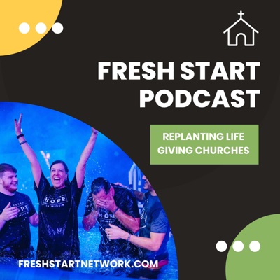 Fresh Start Podcast