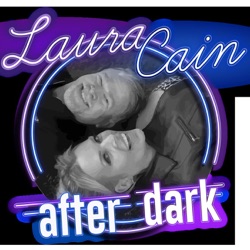 Laura Cain After Dark