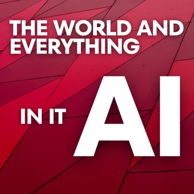 The World and Everything In It AI:The World and Everything In It AI