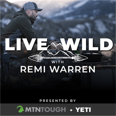 Live Wild with Remi Warren:Remi Warren