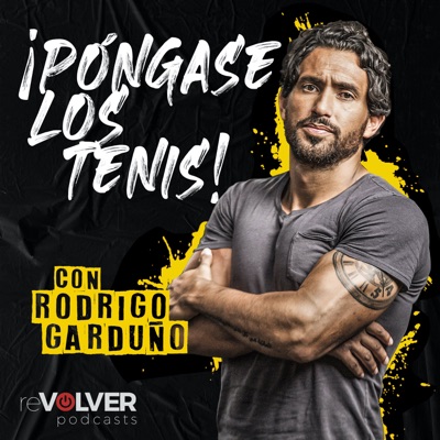 Póngase Los Tenis con Rodrigo Garduño