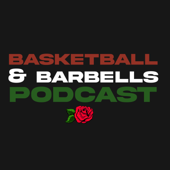 The Basketball&Barbells Podcast - Xavier Marquise Brown