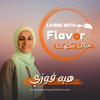 Living With Flavor - Heba Fawzy