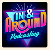 In & Around Podcasting - Mark Asquith, Danny Brown & Friends