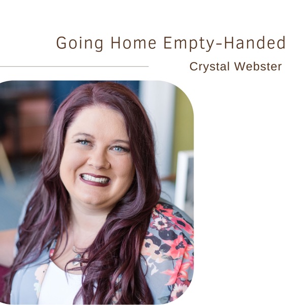 Going Home Empty Handed | Crystal Webster photo