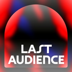 Last Audience