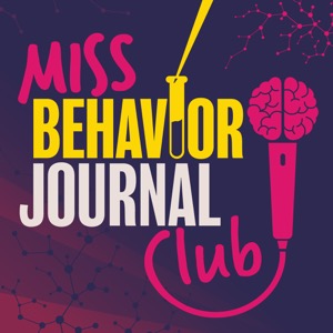 Miss Behavior Journal Club