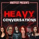 Knotfest's Heavy Conversation