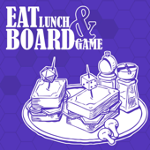 Eat Lunch and Board Game - Adam F Collins