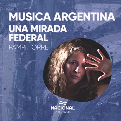 Música argentina, una mirada federal