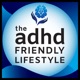 ADHD Friendly Lifestyle