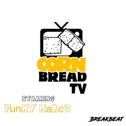 Cornbread TV Starring Funny Marco - Trailer