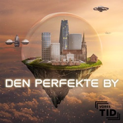 Den perfekte by