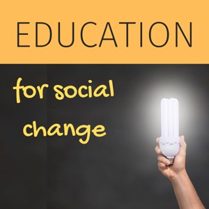 Education for social change