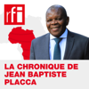 Chronique de Jean-Baptiste Placca - RFI