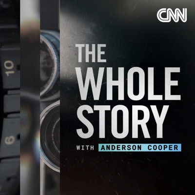 The Whole Story with Anderson Cooper The Whole Story with Anderson Cooper