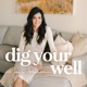 Dig Your Well with Jane Johnson