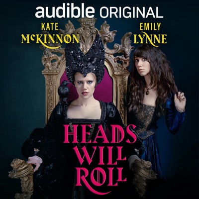 Heads Will Roll:Audible Originals