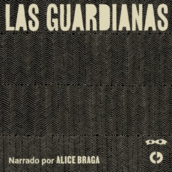 Las Guardianas | Trailer